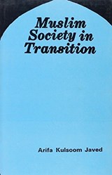 Muslim Society in Transition - Arifa Kulsoom Javed - 9788171690961