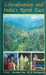 Liberization and India's North East - R.N. Gurudas - 9788171694983
