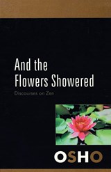 And The Flowers Showered - Osho - 9788171822102