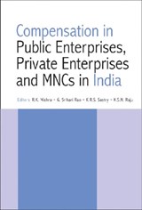 Public Enterprises, Private Enterprises and MNCs in India - R. K. Mishra ; G. Srihari Rao ; K. R. S. Sastry ; K. S. N. Raju - 9788171888382