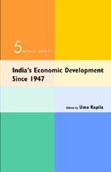 India's Economic Development Since 1947 - Uma Kapila - 9788171888566