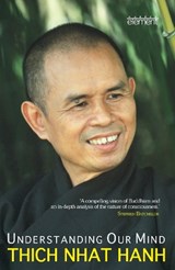 Understanding Our Mind - Thich Nhat Hahn - 9788172237967