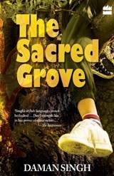 The Sacred Grove - Singh Daman - 9788172239091