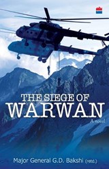 The Siege Of Warwan - A Novel - Bakshi G D - 9788172239800