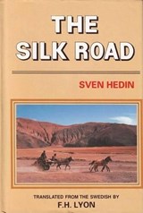 The Silk Road - Sven Hedin - 9788173030253
