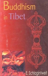 Buddhism in Tibet - Emile Schlagintwiet - 9788173032011