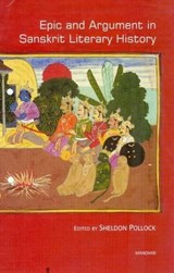 Epic & Argument in Sanskrit Literary History - POLLOCK,  Sheldon - 9788173048654