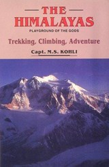 Himalayas, The - Kohli, M S - 9788173871078