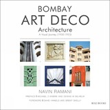 Bombay Art Deco Architecture - Navin Ramani - 9788174364470