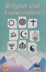 Religion and Conservation - Namgyal Rinpoche ; Lanfranco Serreni ; Karan Singh - 9788176210478