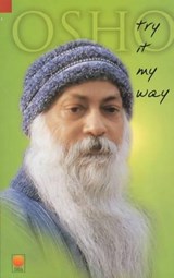 Try it My Way - R. Osho - 9788176210874