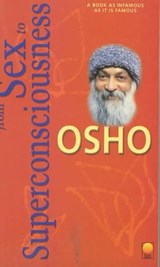 From Sex to Super Consciousness - Osho - 9788176211338