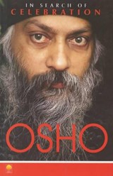 In Search of Celebration - Osho, R - 9788176211512