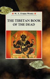 The Tibetan Book of the Dead - EVANS-WENTZ, Walter Yeeling - 9788177690996