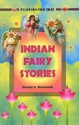 Indian Fairy Stories - Donald A. Mackenzie - 9788177691214