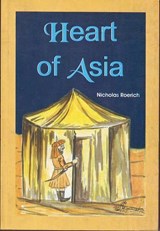 Heart of Asia - ROERICH,  Nicholas - 9788177695410