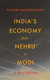 India's Economy From Nehru To Modi - Pulapre Balakrishnan - 9788178246673
