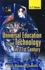 Universal Education and Technology in the 21st Century - Ramesh Chandra - 9788178352022