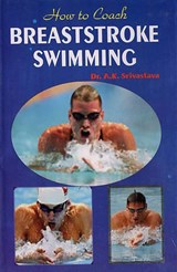 How to Coach Breaststroke Swimming - A. K. Srivastava - 9788178792255