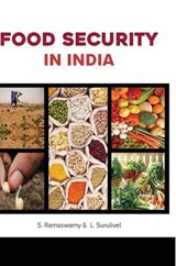 Food Security in India - S Ramaswamy ; L Surulivel - 9788180943386