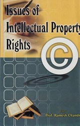 Issues of Intellectual Property Rights - Ramesh Chandra - 9788182050952