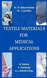 Textile Materials for Medical Applications - Dr N Gokarneshan - 9788182479012