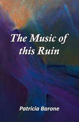 The Music of this Ruin - Patricia Barone - 9788182537248