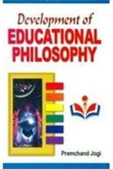 Development of Educational Philosophy - Jogi, Premchand - 9788183421317