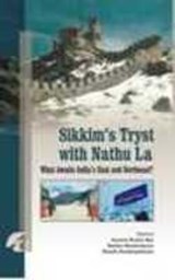 Sikkim'S Tryst with Nathula - Jayanta Kumar Ray - 9788183640503