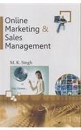 Online Marketing and Sales Management - M. K. Singh - 9788183762908