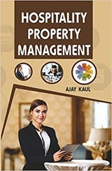 Hospitality Property Management - Ajay Kaul - 9788183769198