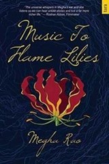 Music to Flame Lilies - Megha Rao - 9788183861625