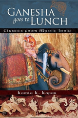 Ganesha Goes To Lunch - KAPUR, Kamla K. - 9788187108788