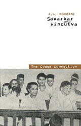 Savarkar and Hindutva - A. G. Noorani - 9788187496830