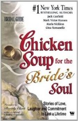 Chicken Soup for the Bride' S Soul - Jack Canfield - 9788187671428