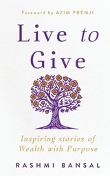 Live to Give - Rashmi Bansal - 9788194767978