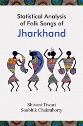 Statistical Analysis of Folk Songs of Jharkhand 