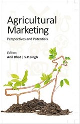Agricultural Marketing - Anil Bhatt - 9788196075453