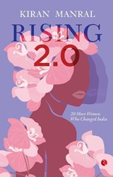 RISING 2.0 - KIRAN MANRAL - 9788196911386
