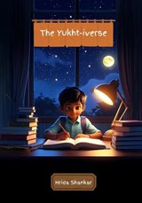 The Yukth-iverse - Hrida Shankar - 9788199081260