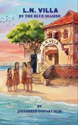 L.N. Villa by the Blue Seaside - Jayashree Gopakumar - 9788199081277