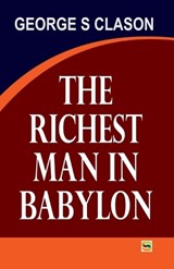 The Richest man in the Babylon - George S Clason - 9788199098046