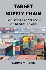 Target Supply Chain - Tadiwa Mutenje - 9788199802650