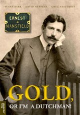 Gold  or Im a Dutchman - David Newman ; Greg Nesteroff ; Susan Barr - 9788232100200