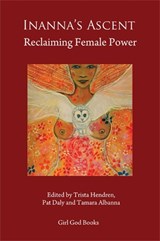 Inanna's Ascent - Trista Hendren ; Tamara Albanna - 9788293725022