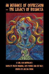 In Defiance of Oppression - The Legacy of Boudicca - Trista Hendren ; Joey Morris - 9788293725206