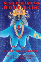 Kali Rising - C. Ara Campbell ; Trista Hendren ; Jaclyn Cherie - 9788293725428