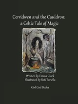 Cerridwen and the Cauldron - Emma Clark - 9788293725619