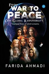 from war to peace - Farida Ahmadi - 9788299926829