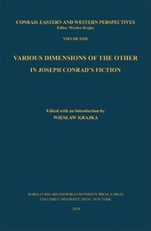Various Dimensions of the Other in Joseph Conrad's Fiction
